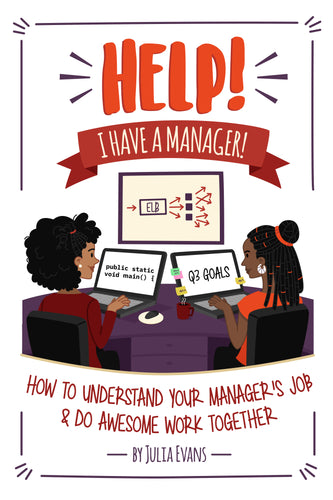 Help! I Have a Manager!